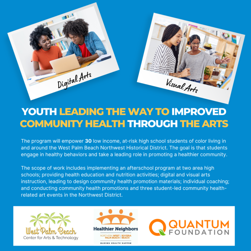 Youth Leading Program West Palm Beach Center for Arts and Technology